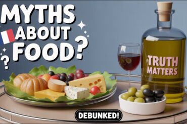French food myths debunked