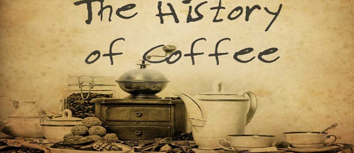 The History of Coffee