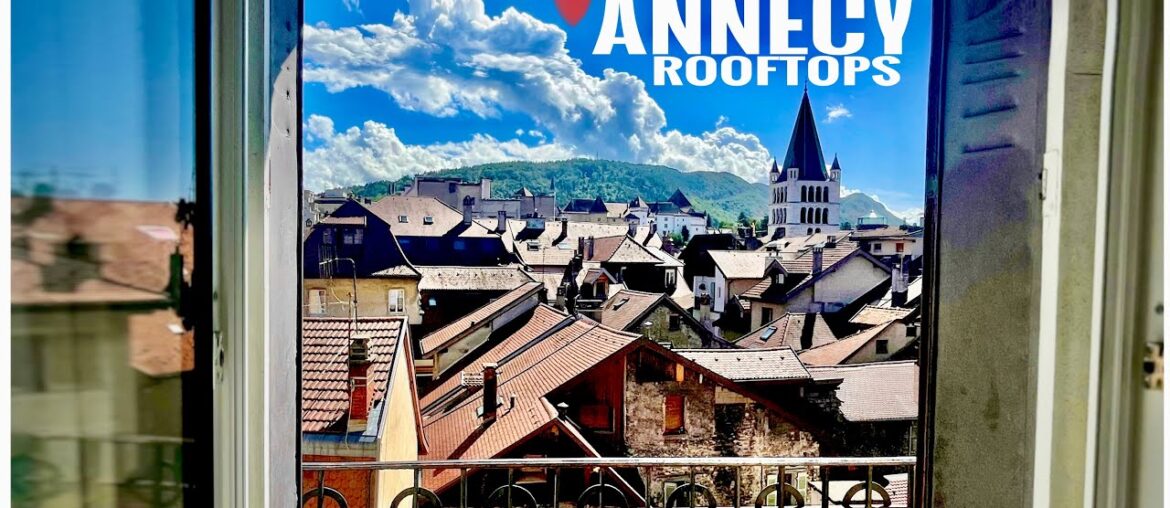 ❤️ Annecy rooftops, France