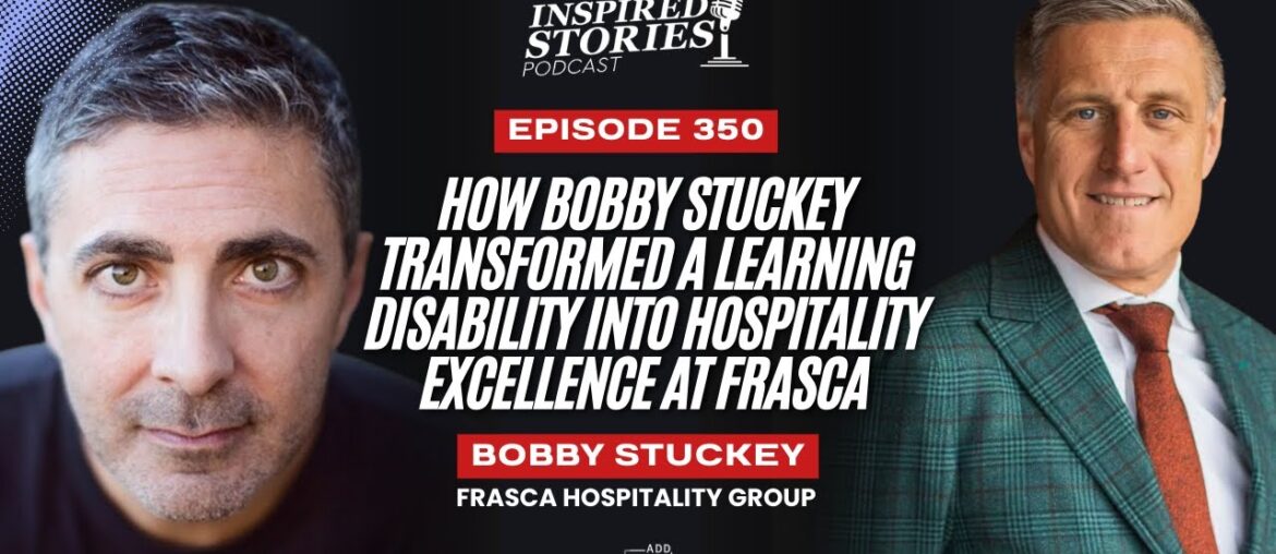 How Bobby Stuckey Transformed a Learning Disability Into Hospitality Excellence at Frasca