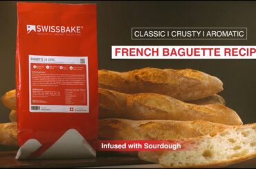 Sourdough Baguette Recipe | Learn How to Make Baguette with SwissBake®