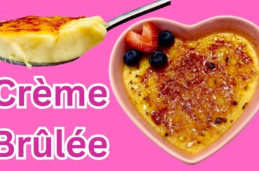 Easy 5-Ingredient Classic Crème Brûlée Everyone Can Make (No Fancy Tools!)