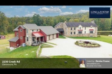 Sale: 4 Beds - 3 Baths - 7144 sq ft - Glenmoore - PA [$3,450,000] MLS #: PACT2115686