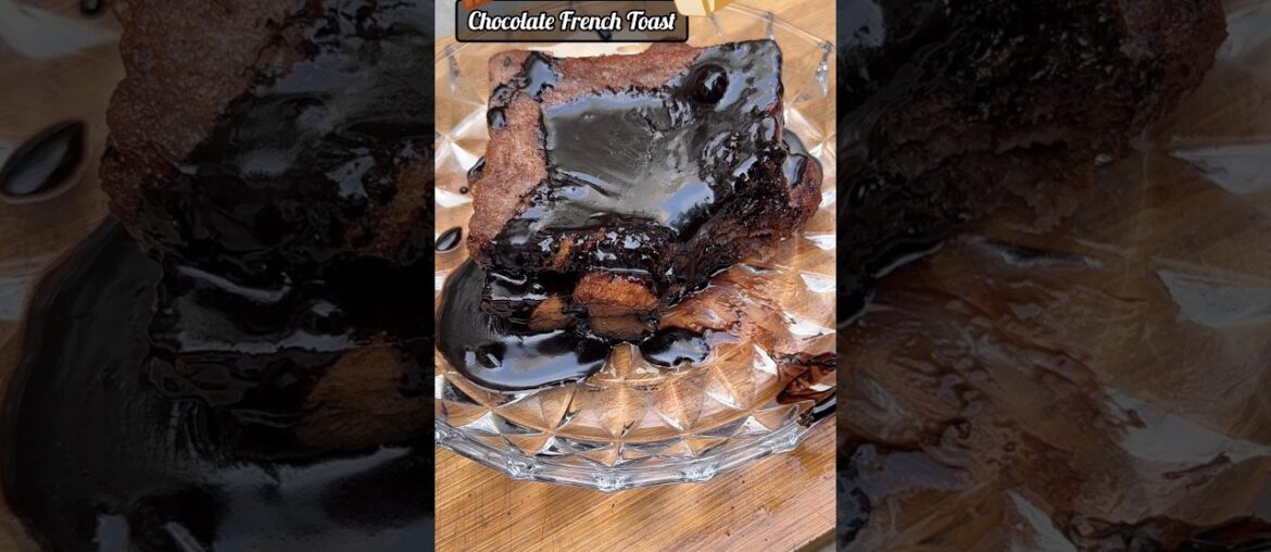|Chocolate French Toast|🍫Full Recipe Is In Related Video👆•Very Easy And Delicious Recipe• #shorts