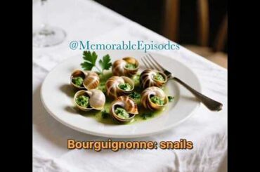 11 Iconic French Dishes to Savor @MemorableEpisodes