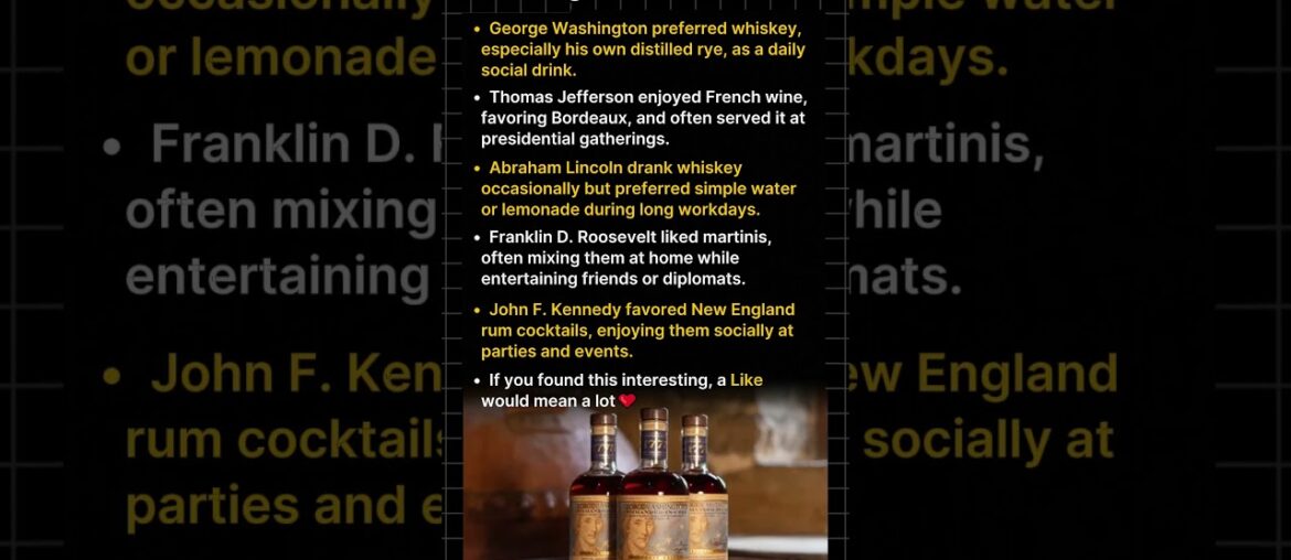US Presidents’ Favorite Drinks