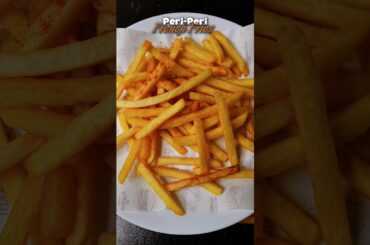 Peri Peri French Fries 🍟 #frenchfries #recipe #shorts