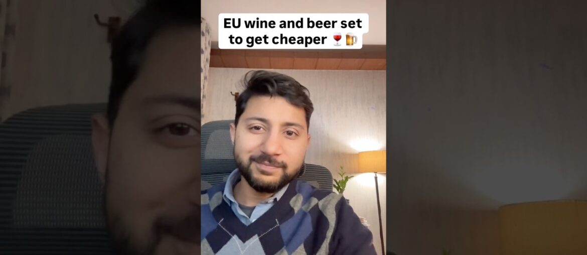 Fine wine and olive oil prices slashed! | EU-India FTA Part 2 | #shorts #india #eu #trade #deal