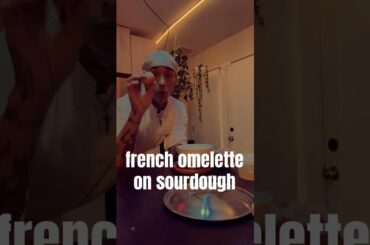 french omelette on sourdough