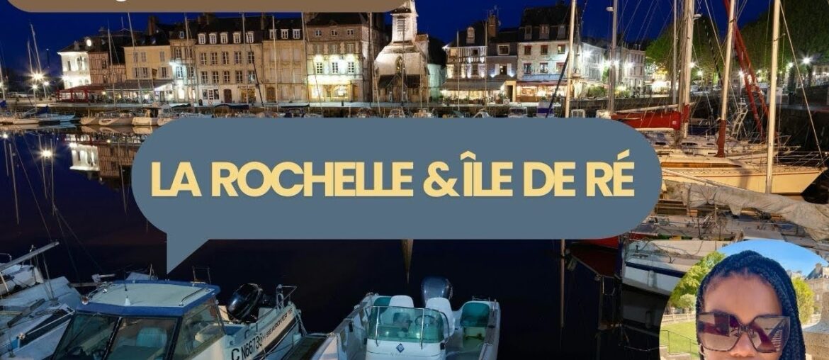 Underrated French coast: La Rochelle & Ile de Ré 🌊 Underrated French coast: La Rochelle & Ile de Ré 🌊