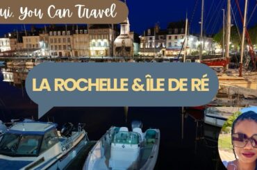 Underrated French coast: La Rochelle & Ile de Ré 🌊