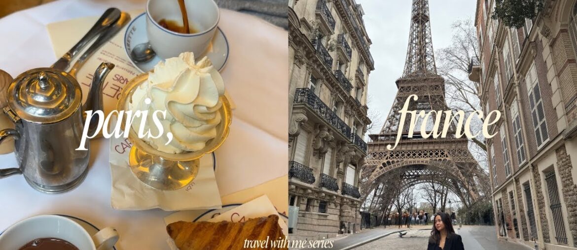 Paris diaries 🇫🇷 my birthday in paris, french food, eiffel tower, museums