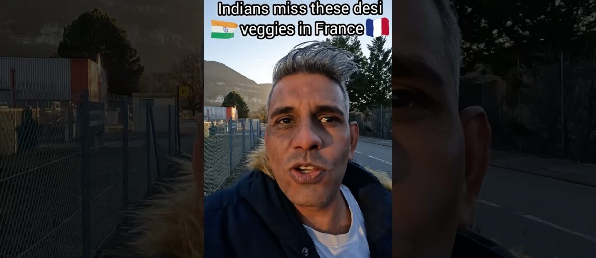 Indians Miss These Veggies in France 🇮🇳🥬 | NRI Life | #rajinfrance