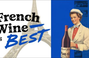 French Food Propaganda: How France Convinced the World Its Food Is Superior