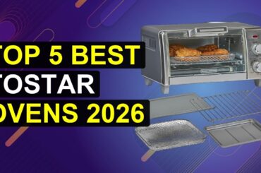 Top 5 Best Tostar Ovens 2026 | Top Rated Toaster Ovens