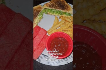 Egg Salad Sandwich With Fries And Watermelon! 🍉😋 #shorts #food #sandwich #delicious #yummy #tasty