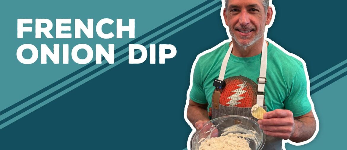 Love & Best Dishes: French Onion Dip Recipe | Football Party Appetizer Recipe Ideas Love & Best Dishes: French Onion Dip Recipe | Football Party Appetizer Recipe Ideas