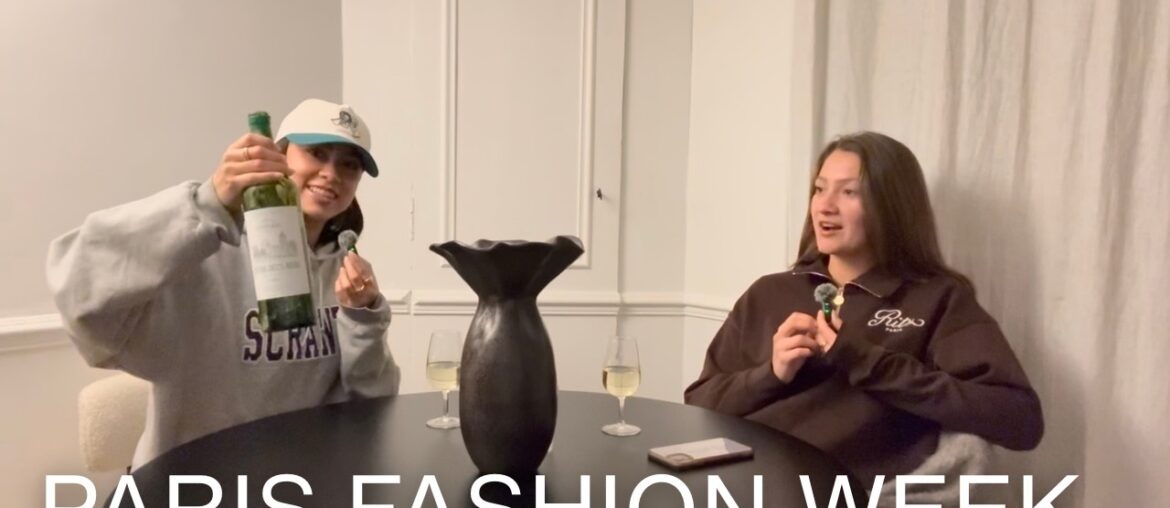 Paris Fashion Week | Wine with Us Podcast