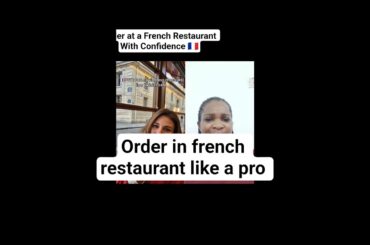 Order at a French Restaurant With Confidence 🇫🇷#LearnFrench #fyp #OrderInFrench#FrenchForBeginners
