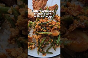 Butter Gochujang French Beans with Soft Eggs | Easy Spicy One-Pan Vegetable Dish