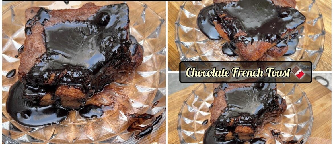 |Chocolate French Toast Recipe|🍫•Very Easy And Delicious Recipe• #frenchtoast #chocolate #easyrecipe |Chocolate French Toast Recipe|🍫•Very Easy And Delicious Recipe• #frenchtoast #chocolate #easyrecipe