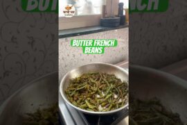 “Zatpat Recipe” Butter French Beans Bhaji 🧈🫘 #recipe #cookingshorts #ytshortsindia