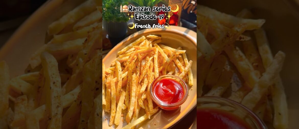 🕌Ramzan series🌙 Episode-19✨  French fry #shorts #ytshorts #viral #ramzan #recipe #shortsvideo