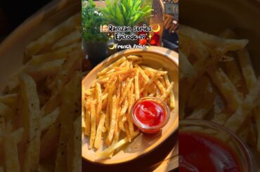 🕌Ramzan series🌙 Episode-19✨  French fry #shorts #ytshorts #viral #ramzan #recipe #shortsvideo