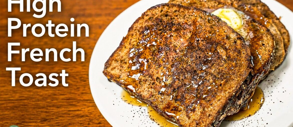 High Protein Breakfast French Toast Recipe (46g Protein!) | Easy Coffee Flavored 10 Minute Meal