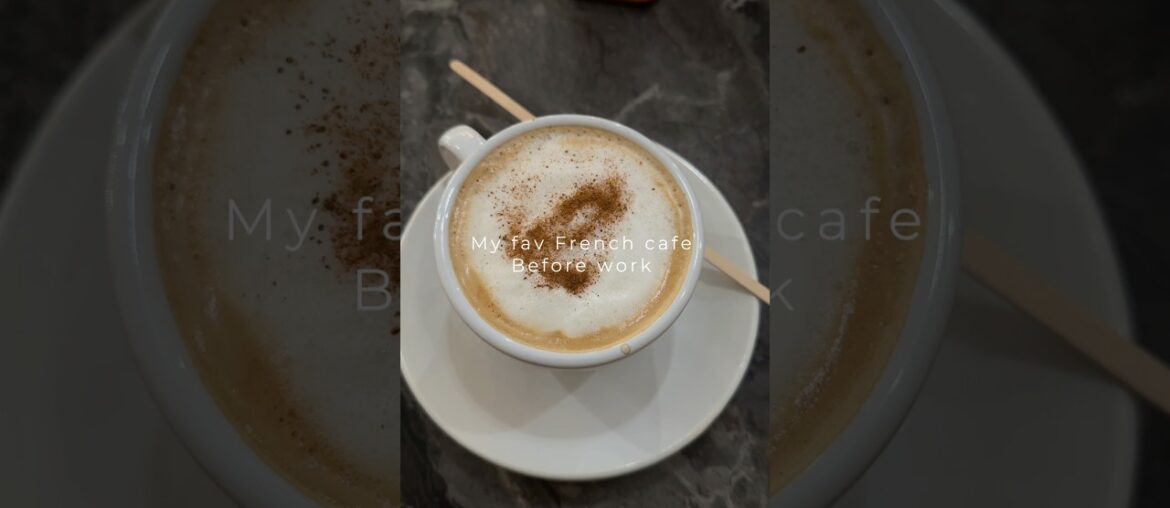 French cafe #frenchcafe #breakfastclub #eating #capuchino #trendingshorts