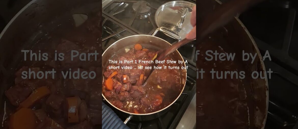 The Part 1 of A's Beef Bourguigon... French Beef Stew with regular cut stew meat.