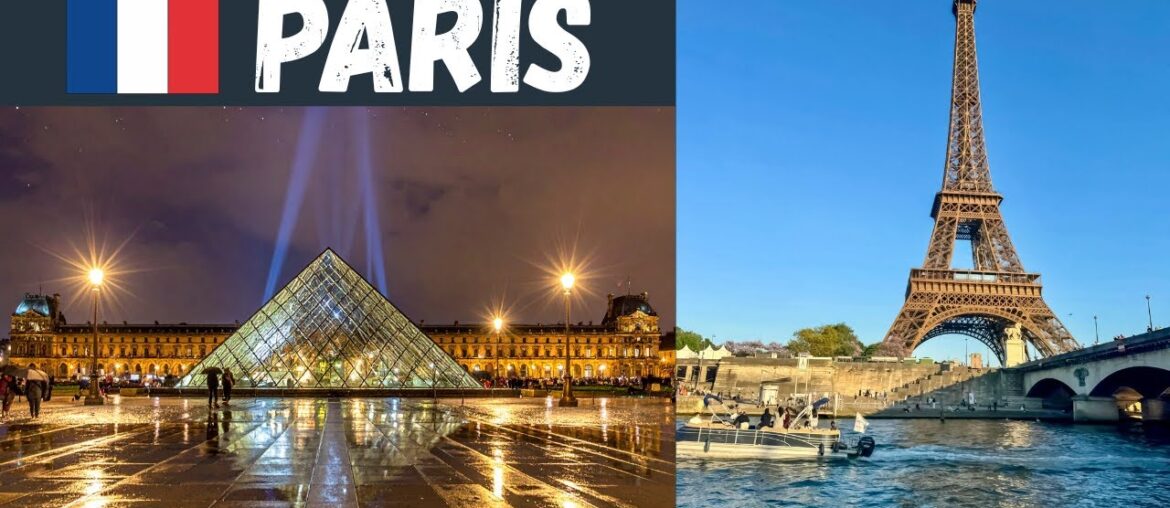 Paris: Where History, Romance, and Art Come Alive