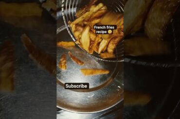 French fries ki simple Si recipe 🤤😋 please subscribe share like comment Karen 🙏❤️