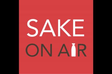  A Sake on Air Bulletin: All Aboard the GI train to Kanto Shinetsu