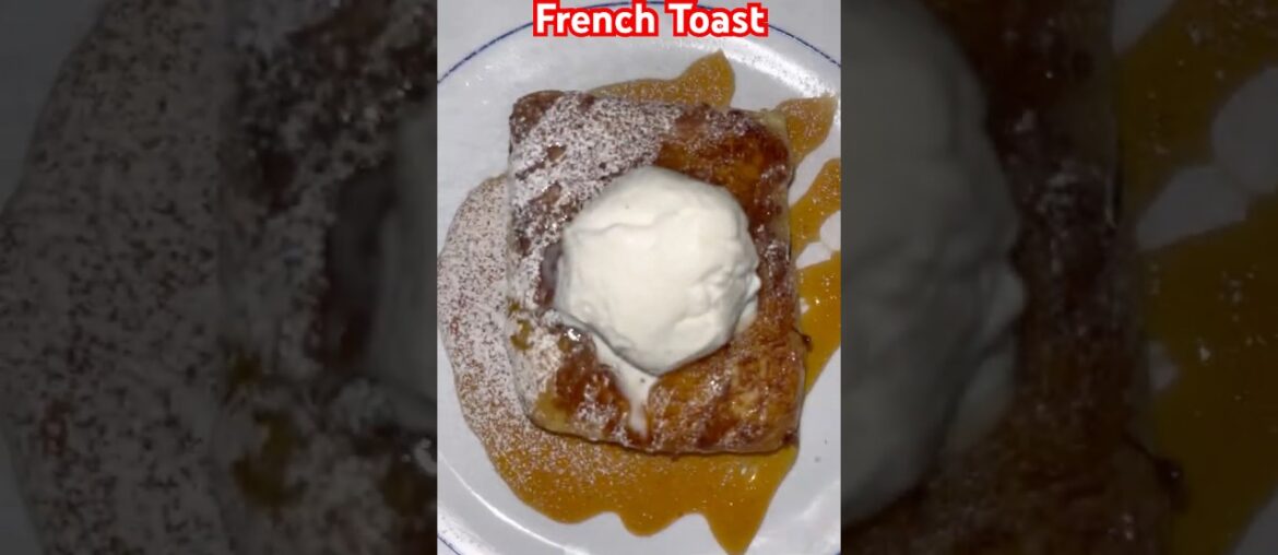 French toast eady recipe ♥️