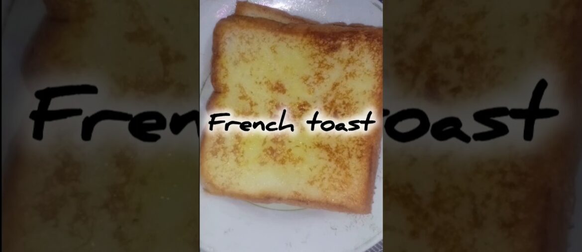 French toast, Short, viral short, recipe, sweet dish, nashta, #breakfast #frenchtoast #food #short