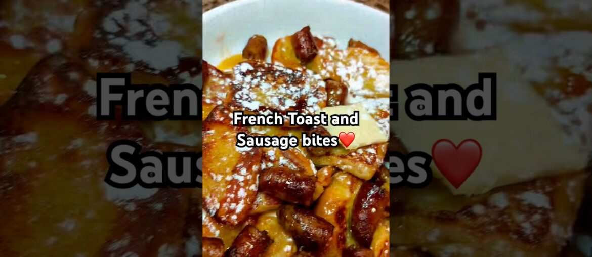 Let’s make some French toast and sausage bites #familyof5 #foodie #breakfastideas #packedlunch ￼