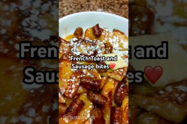 Let’s make some French toast and sausage bites #familyof5 #foodie #breakfastideas #packedlunch ￼