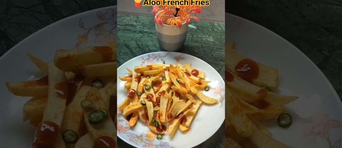 🍟Aloo French F #shortvideo #food #shortsindia #shorts #recipe