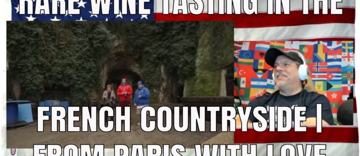 RARE WINE TASTING IN THE FRENCH COUNTRYSIDE | FROM PARIS WITH LOVE PART TROIS – REACTION RARE WINE TASTING IN THE FRENCH COUNTRYSIDE | FROM PARIS WITH LOVE PART TROIS - REACTION