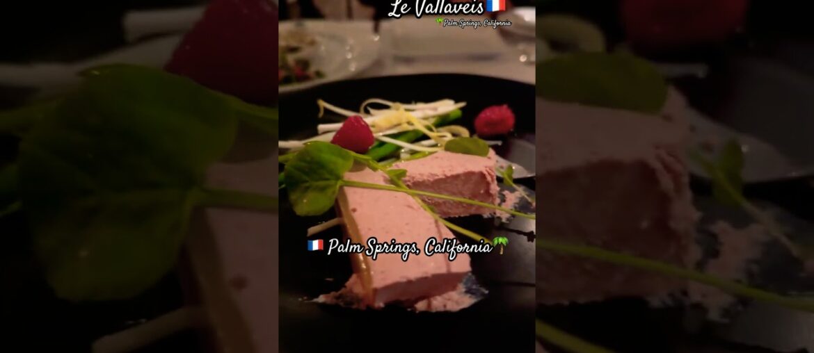 Best French🇫🇷Restaurant in Palm Spring
