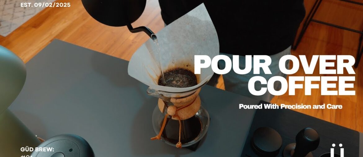 Güd Brew #01: Pour Over Coffee