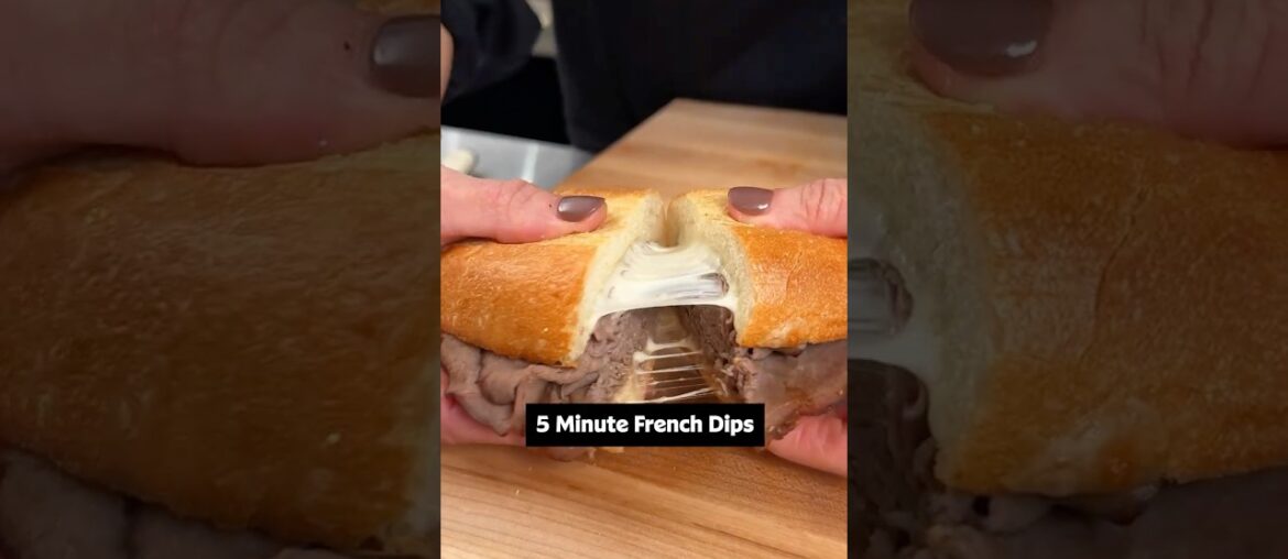 5 Minute French Dips
