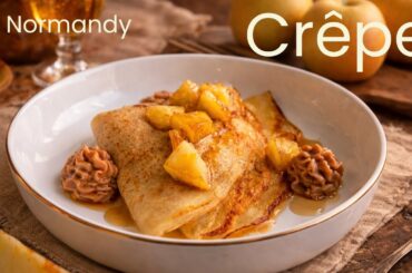Crêpe Normande Recipe 🇲🇫 Authentic French Pancakes from Normandy