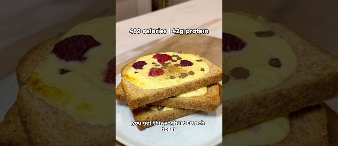 My Go-To French Toast When I’m Cutting 🔥