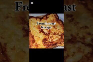 French toast recipe 🤤♥️😋..#reelkarofeelkaro #reelitfeelit #reels #french #viral