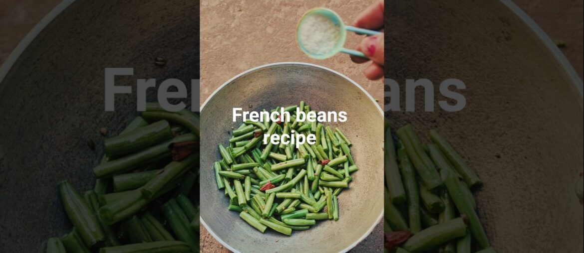French beans bhaja. #food #villagerlifestyle #cooking #recipe .😋.