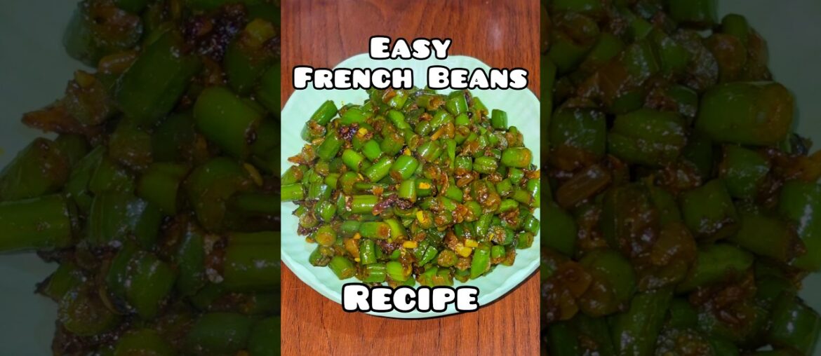 Simple si French Beans, taste aisa jo dil jeet le 😍🥗 | Healthy & Desi Style #shorts #youtube #share