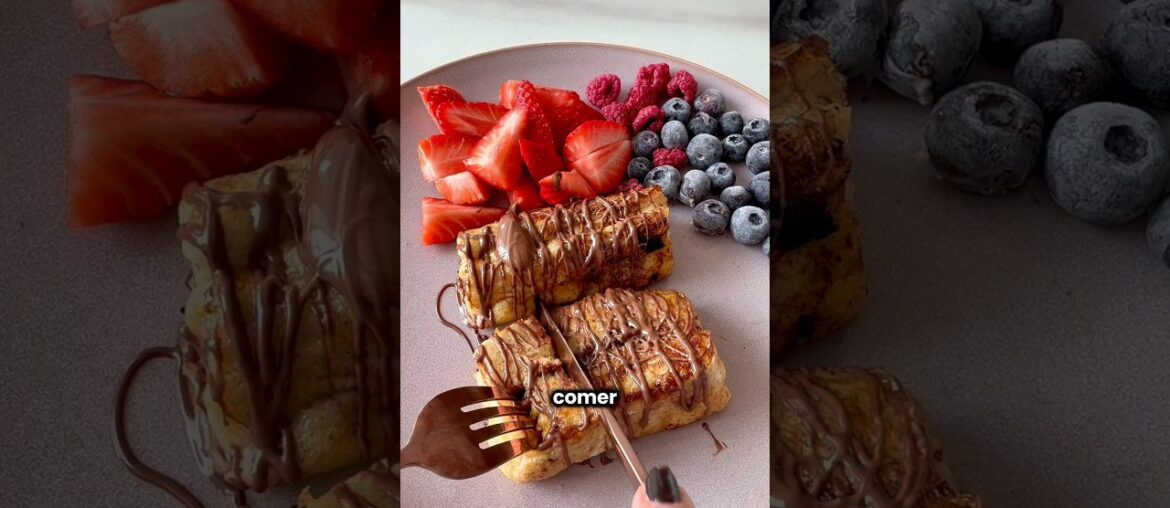 Tostadas francesas con crema de chocolate 😋