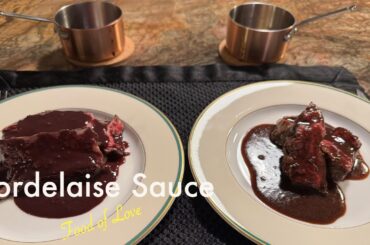 Velvety Sauce Bordelaise | A Classic French Steak Sauce, Two Ways